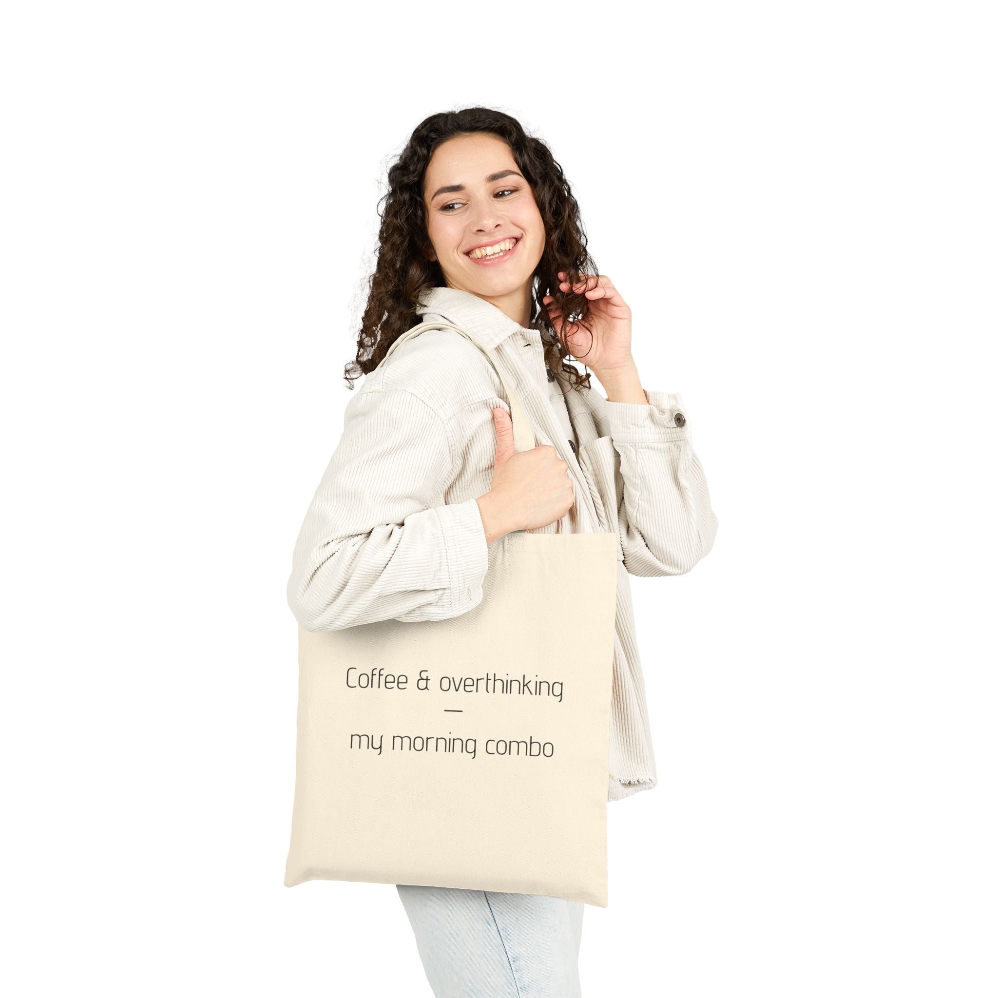 Tote Bag — “Coffee & Overthinking: My Morning Combo”